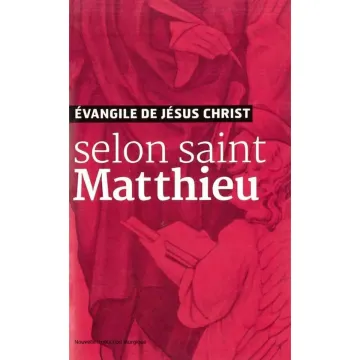 Evangile de Jésus Christ Selon Saint Matthieu