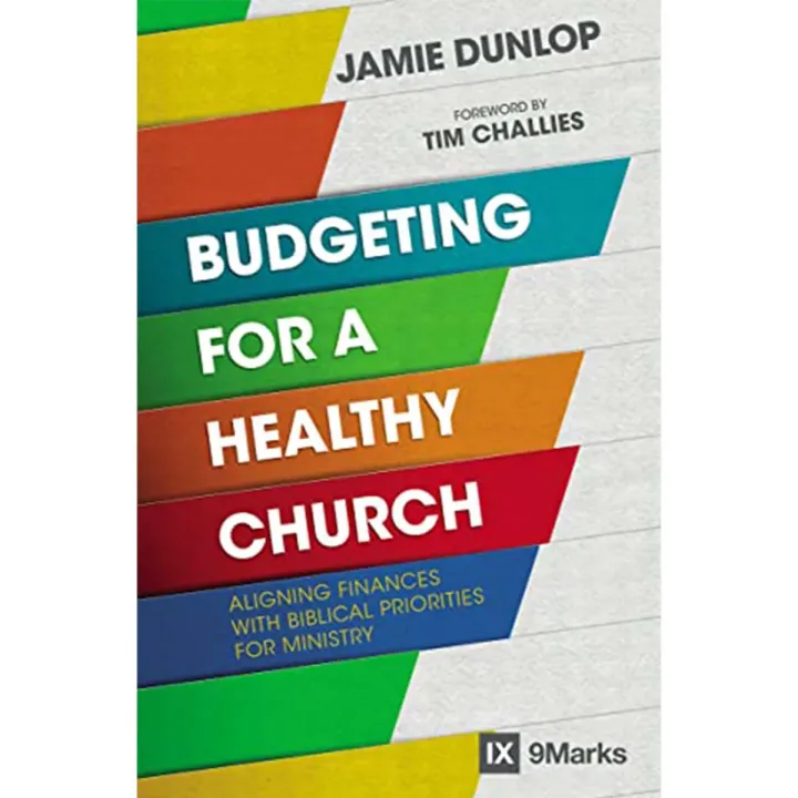 Budgeting for a Healthy Church