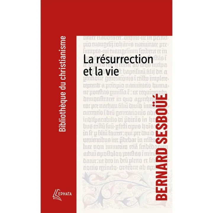 The Resurrection and the Life