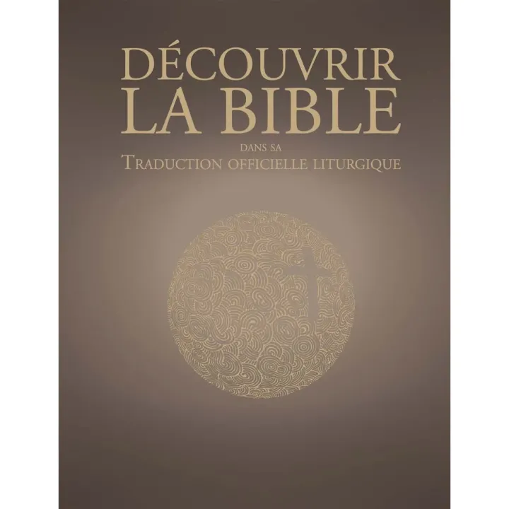 اكتشف الترجمة الليتورجية الرسمية للكتاب المقدس